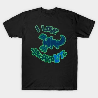 I LOVE YOU AXOLOTL  black mud puppy t-shirt T-Shirt